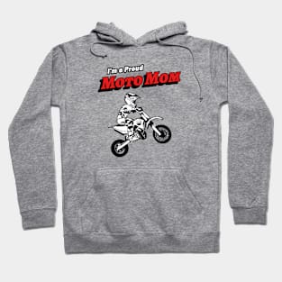 I'm A Proud Moto Mom (son) Hoodie